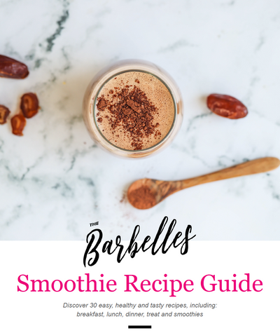 The Barbelles Smoothie Guide